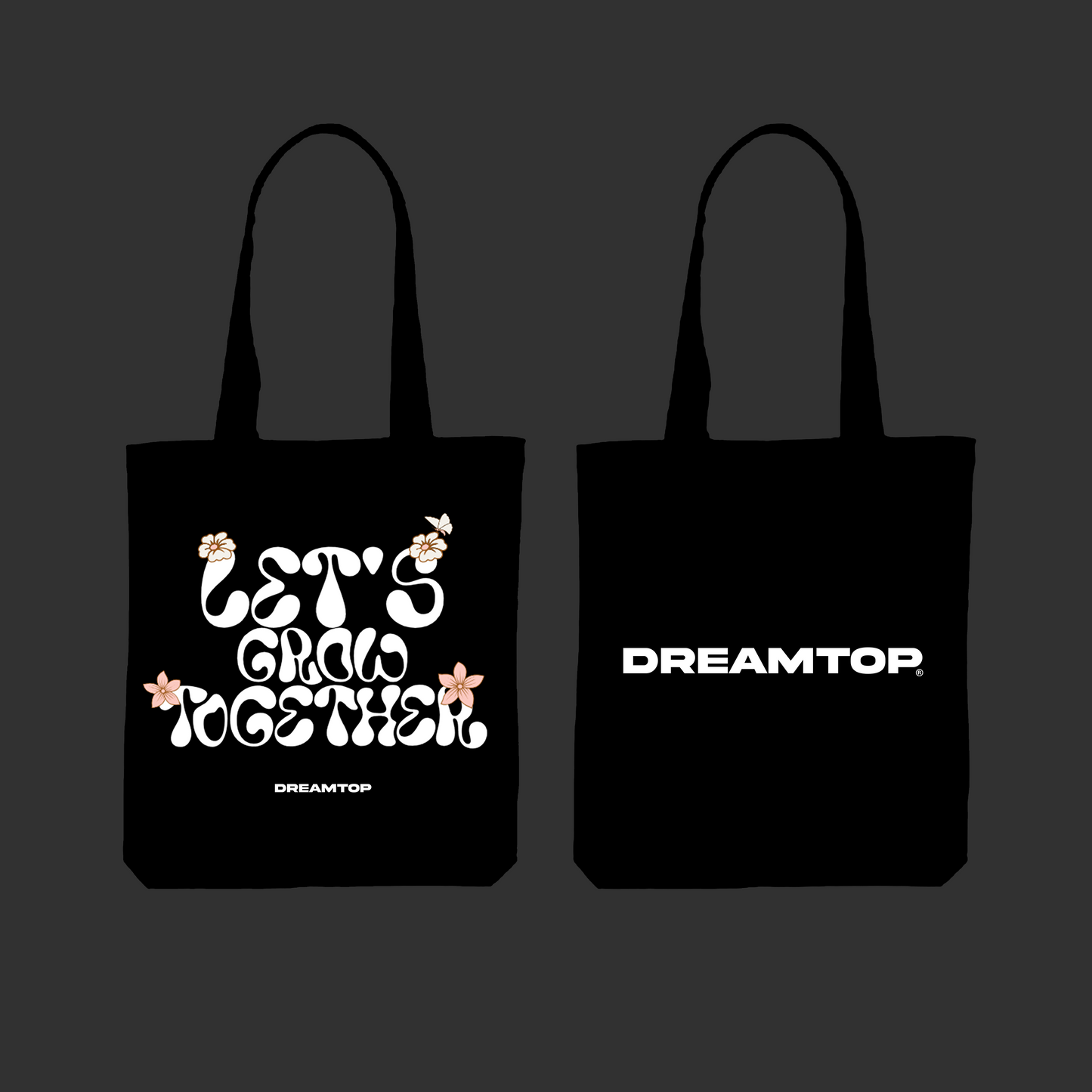 DREAMTOP Let's Grow Together Tote Bag